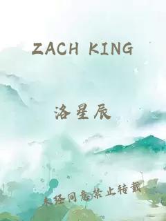 ZACH KING